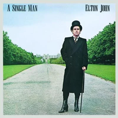 Elton John A Single Man (Remastered With Bonus Tracks)