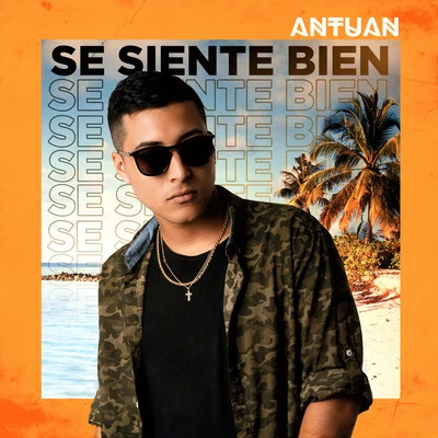 Antuán Se Siente Bien