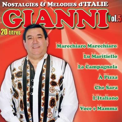 gianni Nostalgies Et Mélodies dItalie Vol. 5