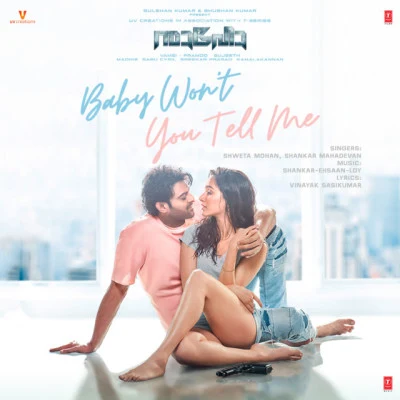 Shweta Mohan/Shankar Mahadevan/Shankar-Ehsaan-Loy Baby Wont You Tell Me (From Saaho)