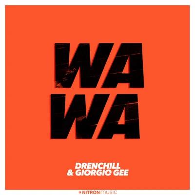 Giorgio Gee/Drenchill Wa Wa