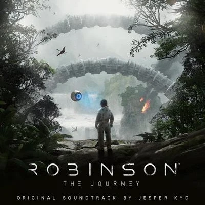 Jesper Kyd Robinson: The Journey (Original Soundtrack)