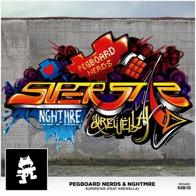 Pegboard Nerds/NGHTMRE/Krewella Superstar (feat. Krewella)