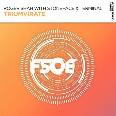 Roger Shah/Stoneface & Terminal Triumvirate