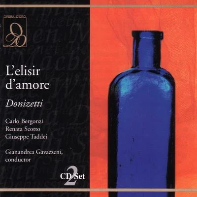 Gaetano Donizetti L'elisir D'amore