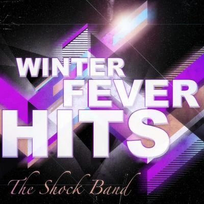 The Shock Band Winter Fever Hits