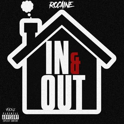 Rocaine In & Out