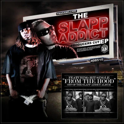 Traxamillion The Slapp Addict - Producers Cut EP