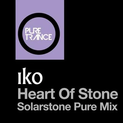 Iko Heart Of Stone (Solarstone Pure Mix)