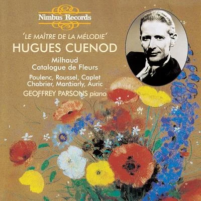 Hugues Cuénod Le Maître De La Mélodie