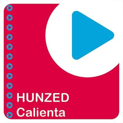 Hunzed Calienta