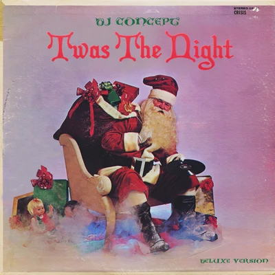 DJ Concept Twas The Night (Deluxe Version)