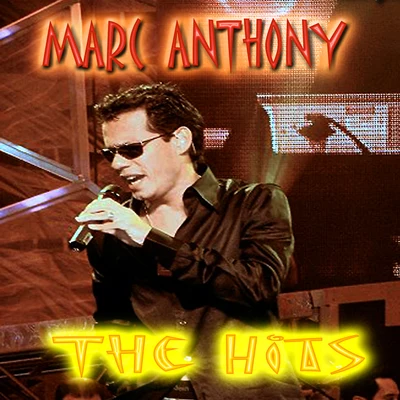 Marc Anthony All The Hits