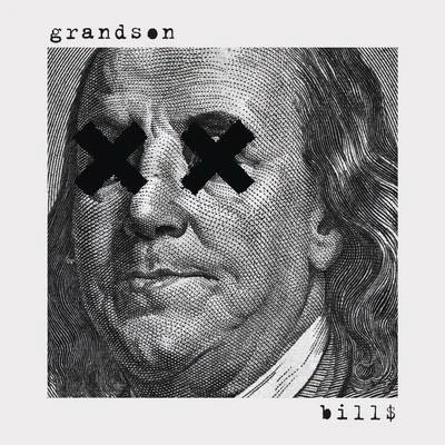 Grandson Bill$