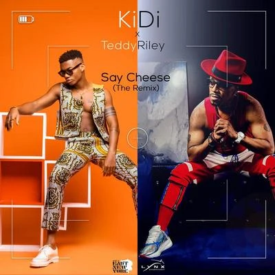 KiDi/Teddy Riley Say Cheese (Remix)