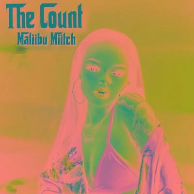 Maliibu Miitch The Count