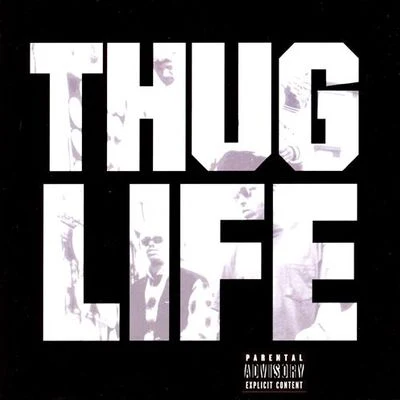 2Pac Thug Life, Vol. 1