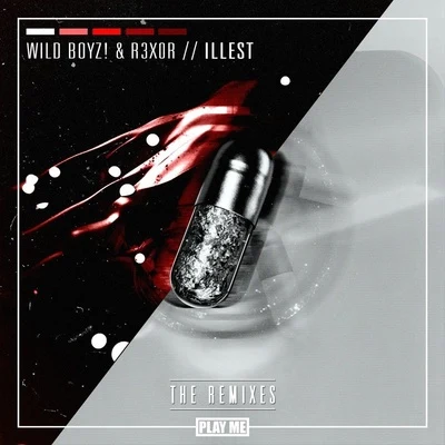 Wild Boyz! ILLEST (Remixes)