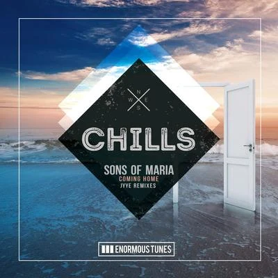 Sons Of Maria Coming Home