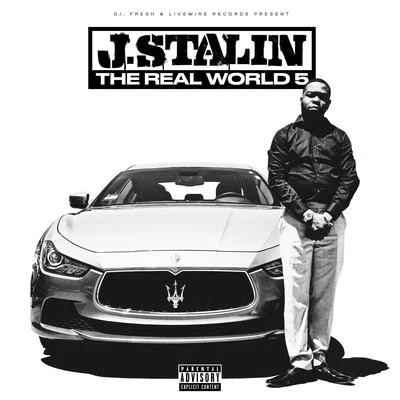 DJ.Fresh/J. Stalin The Real World 5