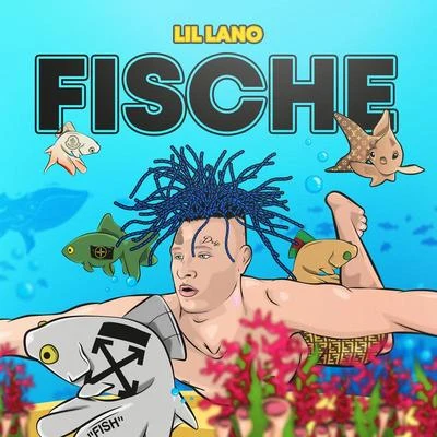 Lil Lano Fische