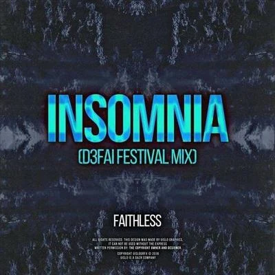 D3FAI Insomnia (D3FAI Festival Mix)