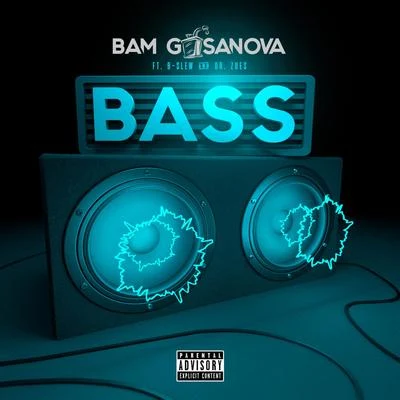 B-Slew/Dr. Zues/Bam Gasanova Bass (feat. B-slew & Dr. Zues)