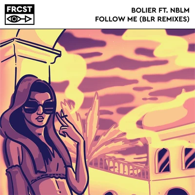 Bolier Follow Me (BLR Remix)