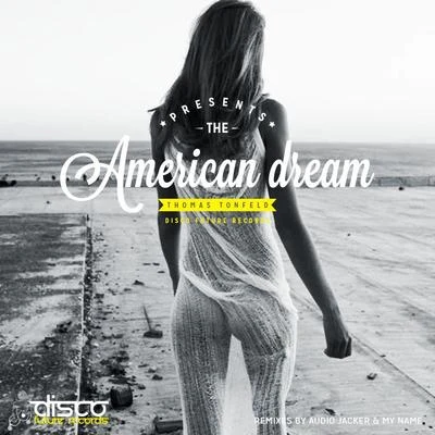 Thomas Tonfeld American Dream