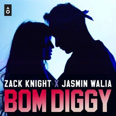 Zack Knight Bom Diggy - Single