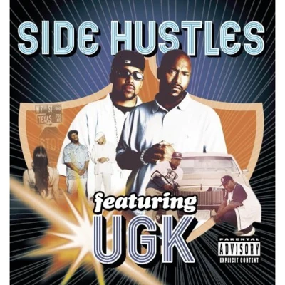 UGK Side Hustles