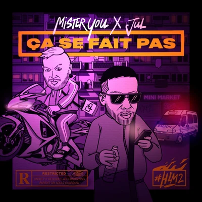 Mister You/Jul Ça se fait pas