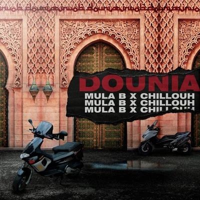 Chillouh/Mula B Dounia