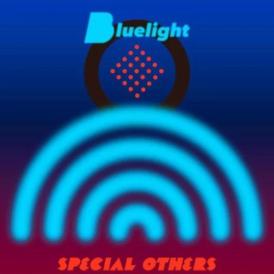 SPECIAL OTHERS Bluelight