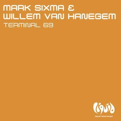 Mark Sixma Terminal 69