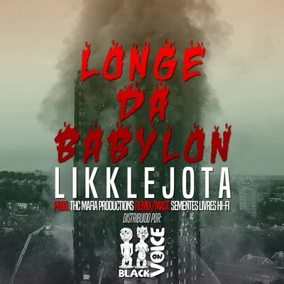 Likkle Jota Longe da Babylon