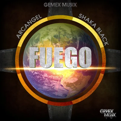 Arcangel/Gemex Musix/Shaka Black Fuego (Remastered)