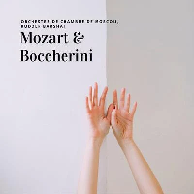 Rudolf Barshai/Orchestre De Chambre De Moscou Mozart & Boccherini