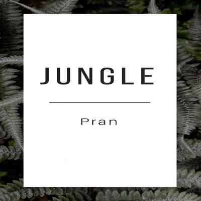 Pran Jungle