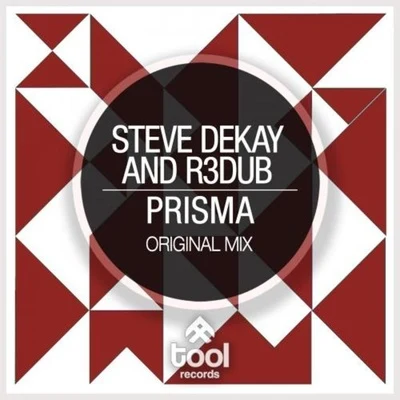 Steve Dekay/R3dub Prisma