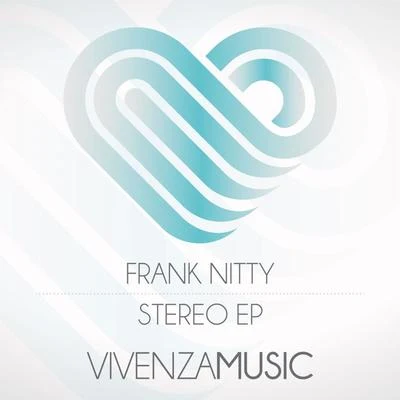 Frank Nitty Stereo EP