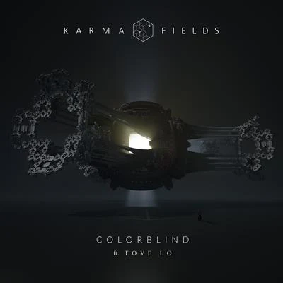 Tove Lo/Karma Fields Colorblind