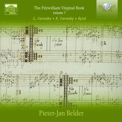 Pieter-Jan Belder The Fitzwilliam Virginal Book, Vol. 7