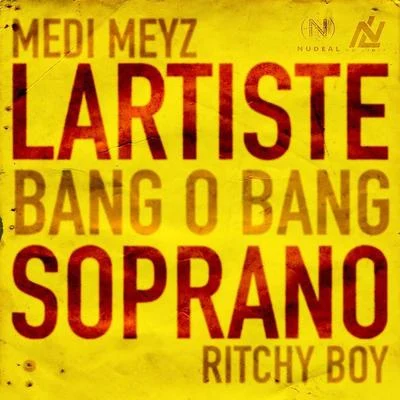 Medi Meyz/Lartiste Bangobang