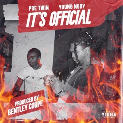 Young Nudy/PDE Twin Its Official