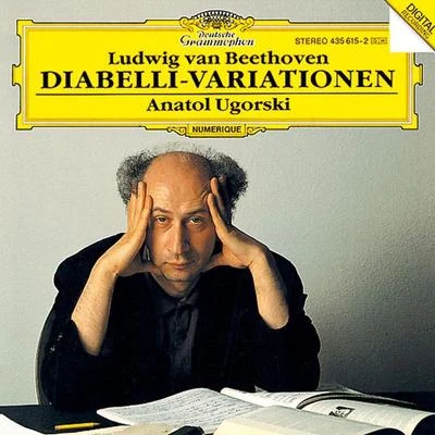 Anatol Ugorski Beethoven: 33 Variations On A Waltz By A. Diabelli, Op.120