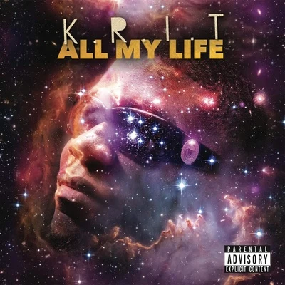 Big K.R.I.T. All My Life