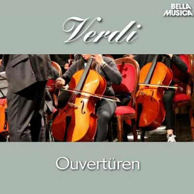 Staatsopernchor Stuttgart/Berliner Symphoniker/Carl August Bünte/Kurt Rydl/Josef Dunnwald/Württembergisches Staatsorchester Verdi: Ouvertüren