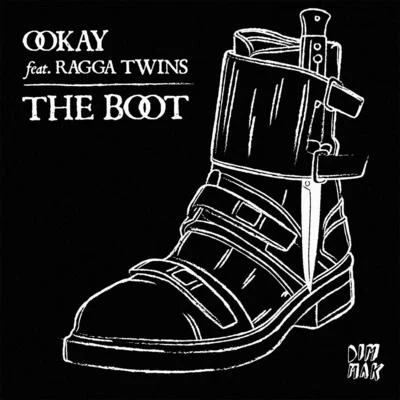 Ookay The Boot (feat. Ragga Twins) (Extended Mix)