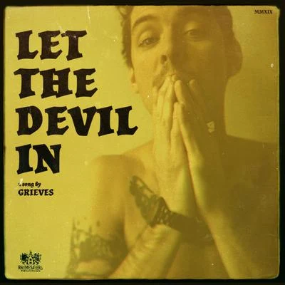 Grieves Let The Devil In